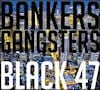 Buy Bankers and Gangsters CD!